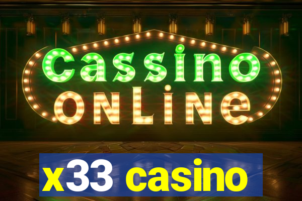 x33 casino